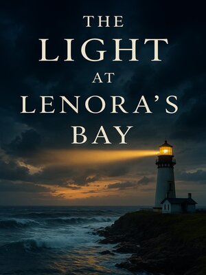 cover image of The Light at Lenora's Bay